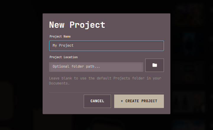 The New Project dialog: Project Name, an optional Project Location with a folder button, the hint Leave blank to use the default Projects folder in your Documents., and Cancel and Create Project